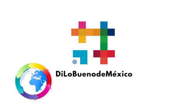 DiLoBuenodeMéxico — campaña de Juventudes MX